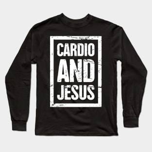 Cardio - Gift For Christian Workout Gym Fans Long Sleeve T-Shirt